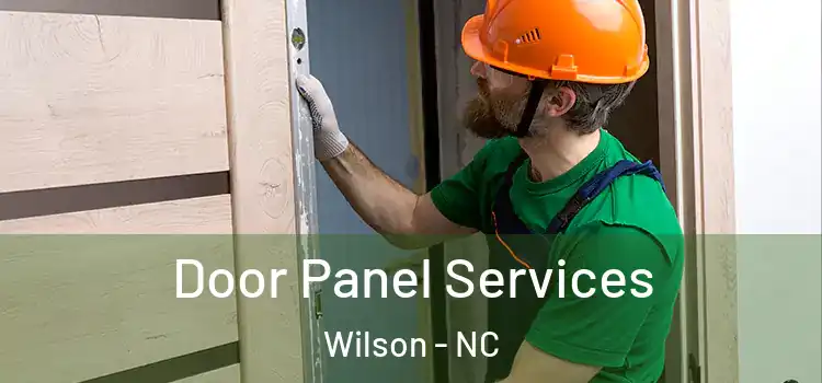 Door Panel Services Wilson - NC